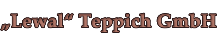 Lewal Teppich GmbH - International Oriental Capets Trade